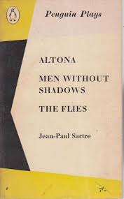 Altona, Men Without Shadows, The Flies
