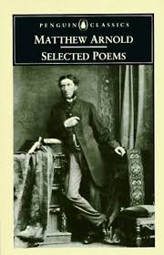 Matthew Arnold: Selected Poems