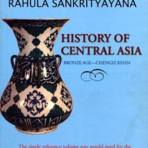 History of Central Asia: Bronze Age-Chengiz Khan