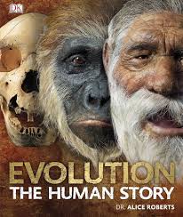 Evolution: The Human Story