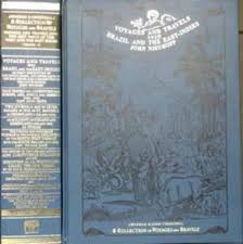 Voyages & Travels into Brazil and the East-Indies, Voyages and Travels into the Best Parts of the West and the East Indies