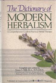 The Dictionary of Modern Herbalism