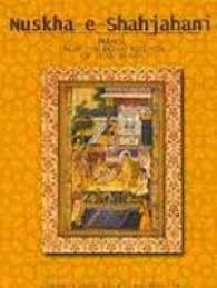 Nuskha-e-Shahjahani: Pulaos from the Royal Kitchen of Shah Jahan