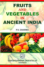 Fruits and Vegetables in Ancient India