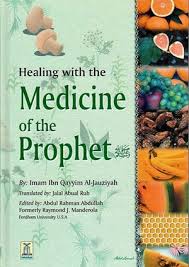 Healing with the Medicine of the Prophet