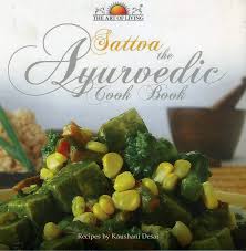 Sattva the Ayurvedic Cook Book
