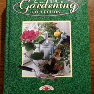 Success With Gardening Collection