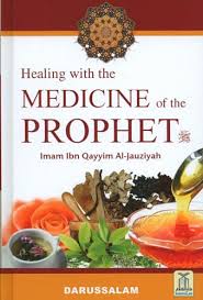 Healing with the Medicine of the Prophet