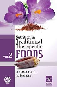 Nutrition in Traditional Therapeutic Foods, Vol.2
