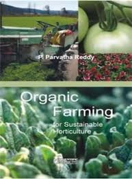 Organic Farming for Sustainable Horticulture