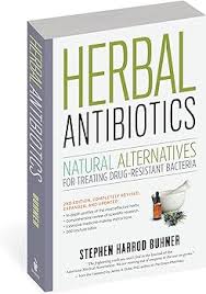Herbal Antibiotics: Natural Alternatives for Treating Drug-Resistant Bacteria