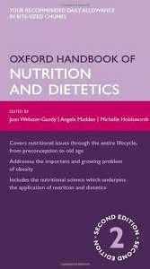 Oxford Handbook of Nutrition and Dietetics