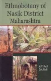 Ethnobotany of Nasik District, Maharashtra