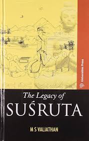 The Legacy of Susruta