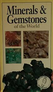 Minerals & Gemstones of the World