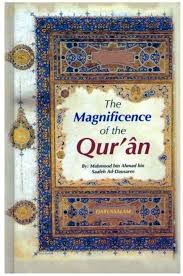 The Magnificence of the Qur'an