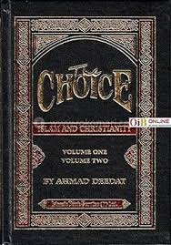 The Choice Islam And Christianity Volume 1,2