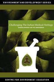 Challenging The Indian Medical Heritage