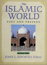 The Islamic World: Past and Present, Volume 2