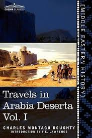 Travels in Arabia Deserta Vol. I