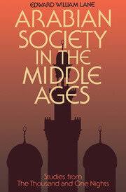 Arabian Society in the Middle Ages