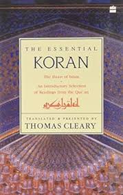 The Essential Koran: The Heart of Islam: An Introductory Selection of Readings from the Qur'an