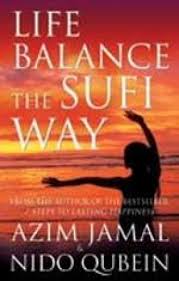 Life Balance The Sufi Way