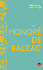 Selected Short Stories By Honore de Balzac