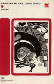 Anthology of Soviet Short Stories, Volume 1