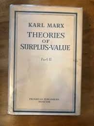 Theories of Surplus-Value, Volume IV, Part II