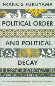 Political Order and Political Decay