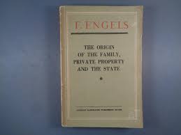The Origin of the Family, Private Property and the State