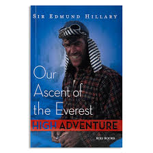 Our Ascent of the Everest: High Adventure