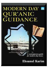 Modern Day Hadith Guidance: A contemporary guide for modern day issues