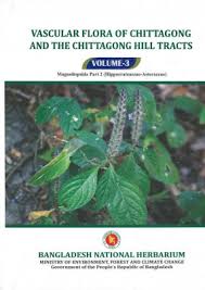 Vascular Flora of Chittagong and The Chittagong Hill Tracts