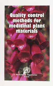 Quality Control Methods for Medicinal Plant Materials