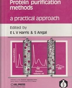 Protein Purification Methods: 54 (A Practical Approach)