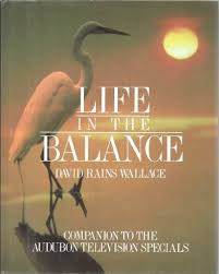 Life in the Balance: Companion to the Audubon Television Specials