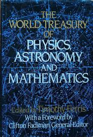 The World Treasury of Physics, Astronomy and Mathematics