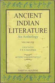 Ancient Indian Literature: An Anthology, Volume One