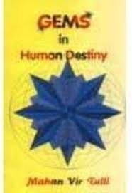 Gems In Human Destiny