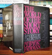 The World of the Short Story: A 20th Century Collection