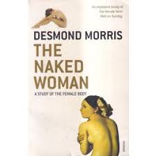 The Naked Woman: A Study of the Female Body