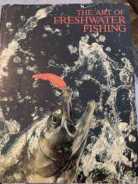 The Art of Freshwater Fishing