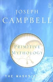 Primitive Mythology: The Masks of God