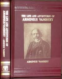 The Life and Adventures of Arminius Vambery