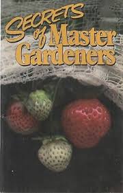 Secrets of Master Gardeners
