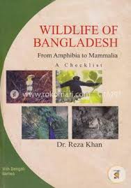Wildlife of Bangladesh: From Amphibia to Mammalia