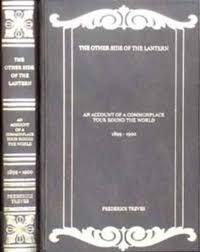 The Other Side of the Lantern: An Account of a Commonplace Tour Round the World, 1899-1900
