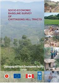 Socio-Economic Baseline Survey of Chittagong Hill Tracts